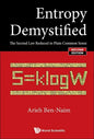 Entropy Demystified: The Second Law Reduced to Plain Common Sense (Second Edition) - Hardcover