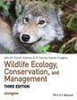 Wildlife Ecology, Conservation, and Management, 3rd Edition - Paperback