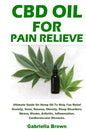 CBD Oil For Pain Relief - Paperback