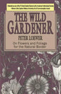 The Wild Gardener - Paperback