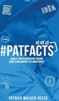 PATFACTS vol. 1: Daily inspiration from one dreamer to another - Hardcover
