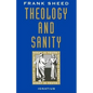 Theology and Sanity - Paperback