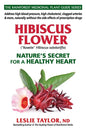 Hibiscus Flower: Nature's Secret for a Healthy Heart - Paperback