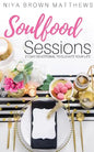 Soulfood Sessions - Paperback