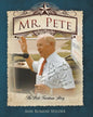 Mr. Pete: The Pete Turnham Story - Paperback