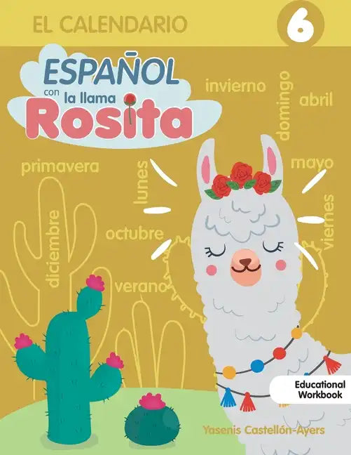 Espanol con la llama Rosita el Calendario - Paperback