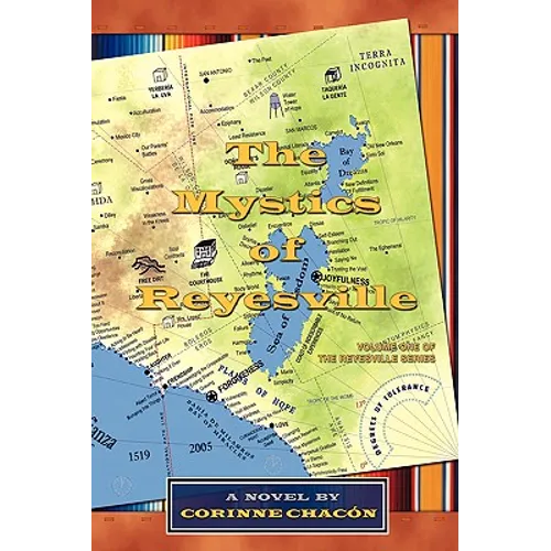 The Mystics of Reyesville: Volume One of the Reyesville Series - Paperback