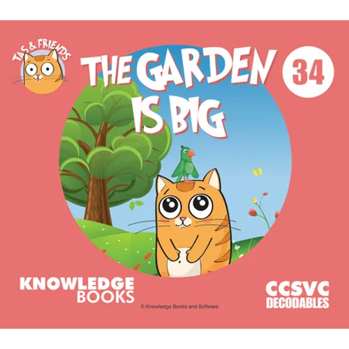 The Garden Is Big: Book 34 - Paperback