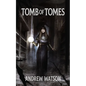 Tomb of Tomes: A Shadowbinders Novella - Paperback