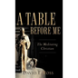 A Table Before Me - Hardcover
