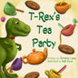 T-Rex's Tea Party - Paperback