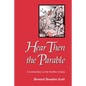 Hear Then the Parable - Paperback