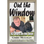 Out the Window: 43 years on the beat - Paperback