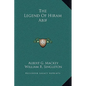 The Legend Of Hiram Abif - Hardcover