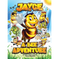 Jayce: A Bee Adventure - Hardcover