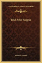 Told After Supper - Hardcover