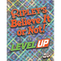 Ripley's Believe It or Not! Level Up - Hardcover