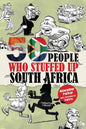 50 People Who Stuffed Up South Africa - Paperback