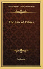 The Law of Values - Hardcover