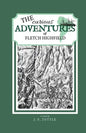 The Curious Adventures of Fletch Highfield - Paperback