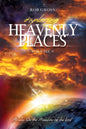 Exploring Heavenly Places Volume 6: Miracles on the Mountain of the Lord - Paperback