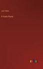 A Vuela Pluma - Hardcover