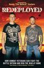 Redeployed: How Combat Veterans Can Fight the Battle Within and Win the War at Home - Paperback