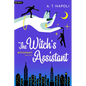 The Witch's Assistant: A Supernatural Romantic Comedy - Paperback