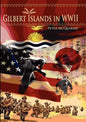 The Gilbert Islands in World War Two - Paperback