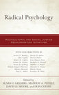 Radical Psychology: Multicultural and Social Justice Decolonization Initiatives - Paperback