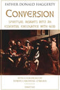 Conversion: Spiritual Insights Into an Essential Encounter with God - Paperback