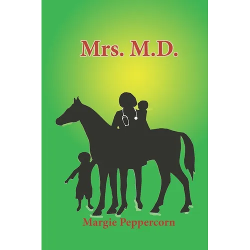 Mrs. M.D. - Paperback