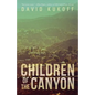 Children of the Canyon - Paperback