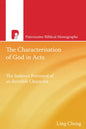 The Characterization of God in Acts - Paperback