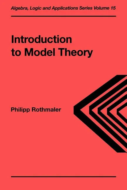 Introduction to Model Theory - Paperback
