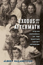 Exodus and Its Aftermath: Jewish Refugees in the Wartime Soviet Interior - Hardcover