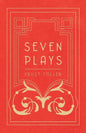 Seven Plays - Comprising, The Machine-Wreckers, Transfiguration, Masses and Man, Hinkemann, Hoppla! Such is Life, The Blind Goddess, Draw the Fires! - Paperback