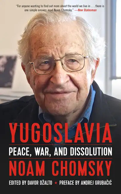 Yugoslavia: Peace, War, and Dissolution - Paperback