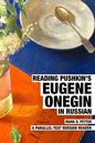 Reading Pushkin's Eugene Onegin in Russian: A Parallel-Text Russian Reader - Paperback