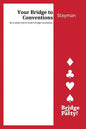 Stayman: Your Bridge to Conventins - Paperback