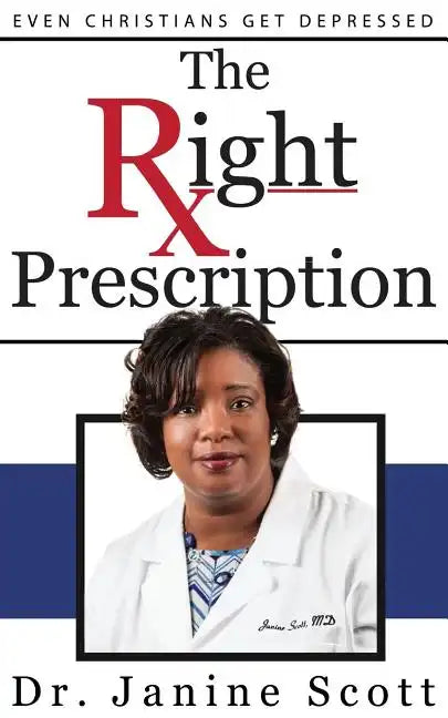 The Right Prescription - Paperback