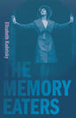 The Memory Eaters - Paperback