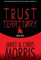 Trust Territory - Hardcover