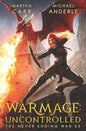 WarMage: Uncontrolled - Paperback