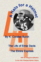 A Halo For A Helmet: The Whole Story Of Ernie Davis - Paperback