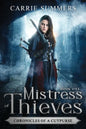 Mistress of Thieves - Paperback