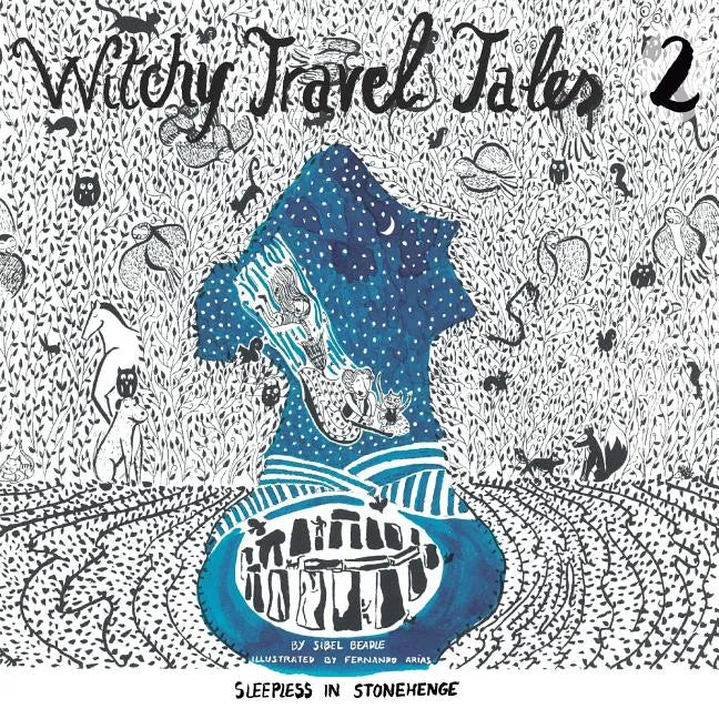Witchy Travel Tales 2: Sleepless in Stonehenge - Paperback
