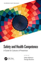 Safety and Health Competence: A Guide for Cultures of Prevention - Hardcover