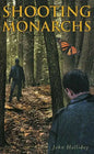 Shooting Monarchs - Paperback