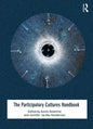 The Participatory Cultures Handbook - Paperback